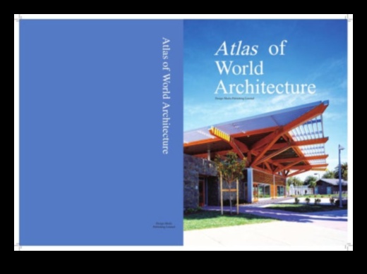 Atlas arhitectural Un tur vizual al celor mai emblematice repere ale lumii