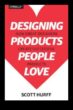De la concept la consumator Ghidul designerului de produse pentru crearea de produse pe care oamenii le plac