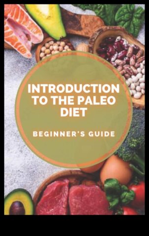 Dieta Paleo Un ghid pentru începători